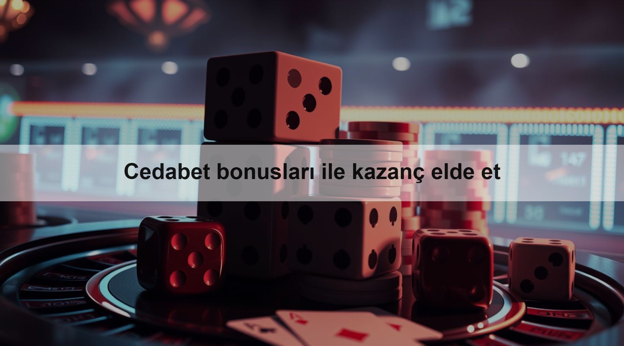 Cedabet bonusları ile kazanç elde et 1 Cedabet bonusları ile kazanç elde et